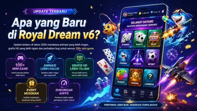 Royal Dream 3 fitur versi terbaru royal dream 2026